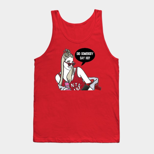 Did somebody say ho? Tank Top by Katsillustration